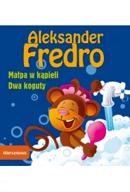 Wierszykowo. Ma�pa w k�pieli; Dwa koguty