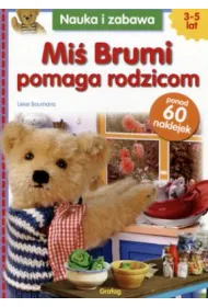 Mi� Brumi. Pomaga rodzicom