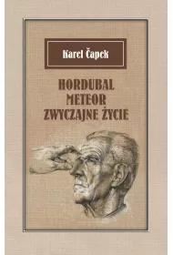Hordubal Meteor. Zwyczajne �ycie