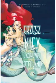 Grzesznicy Lazurowej Otch�ani. Tom 1