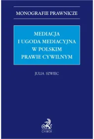eBook Mediacja i ugoda mediacyjna w polskim prawie cywilnym pdf