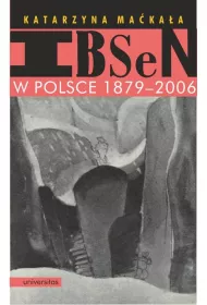 Ibsen w Polsce 1879-2006