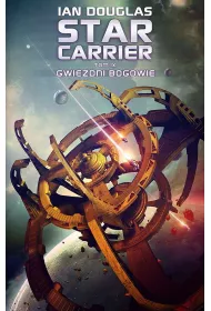 Star Carrier T.9 Gwiezdni Bogowie