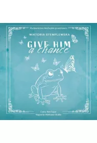 Audiobook Give Him a Chance mp3