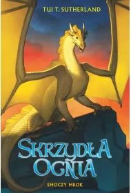 Smoczy mrok. Saga Skrzyd�a ognia. Ksi�ga 10