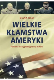 Wielkie k�amstwa Ameryki