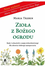 Zio�a z Bo�ego ogrodu