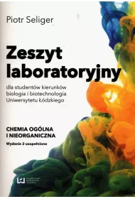 Zeszyt laboratoryjny dla studentw kierunkw biologia i biotechnologia Uniwersytetu dzkiego