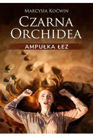 Czarna Orchidea Ampu�ka �ez