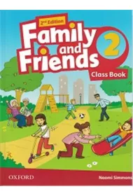 Family and Friends. Second Edition. Level 2. Class Book