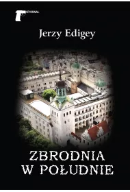 Zbrodnia w po�udnie