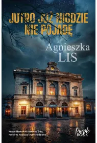 Jutro ju� nigdzie nie pojad�