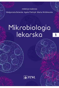 Mikrobiologia lekarska. Tom 1