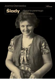 �lady. Historia pewnego archiwum