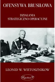 Ofensywa Brusi�owa. Dzia�ania strategiczno