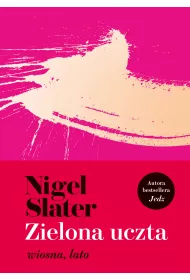 eBook Zielona uczta. Wiosna, lato mobi epub