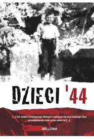 eBook Dzieci 44. Wspomnienia dzieci powsta�czej Warszawy mobi epub
