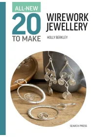 All-New Twenty to Make. Wirework Jewellery