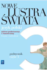 Nowe Lustra �wiata. Klasa 3. Podr�cznik. Zakres podstawowy i rozszerzony