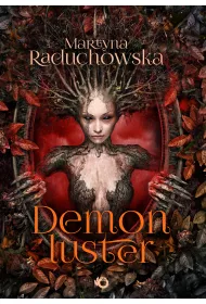 Demon Luster. Szamanka od umarlak�w. Tom 2
