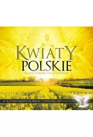 Kwiaty Polskie - Polskie Piosenki Pielgrzymkowe (CD)