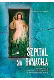 SZPITAL NA BANACHA-APOSTOLICUM