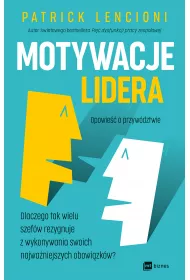 Motywacje lidera