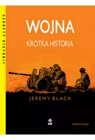 Wojna. Kr�tka historia