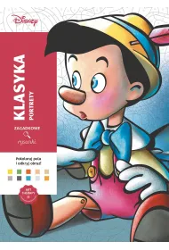 Art therapy. Kolorowanka antystresowa. Disney. Klasyka. Portrety. Zagadkowe rysunki