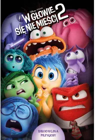 eBook W g�owie si� nie mie�ci 2. Biblioteczka przygody. Disney Pixar mobi epub