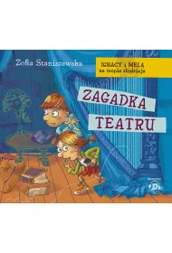 Audiobook Ignacy i Mela na tropie z�odzieja. Zagadka teatru CD