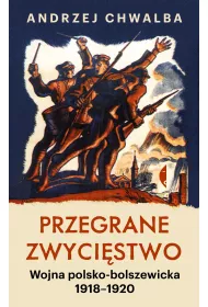 eBook Przegrane zwycistwo. Wojna polsko-bolszewicka 1918–1920 mobi epub
