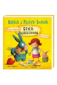 Dzie� Niegrzeczniucha. Dusia i Psinek-�winek. Tom 4