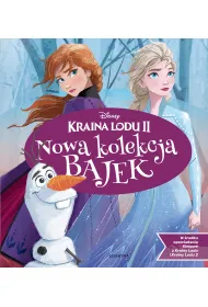 Kraina Lodu 2. Nowa kolekcja bajek