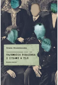 Tajemnica rodzinna z �ydami w tle