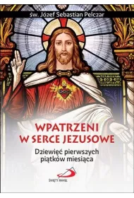 Wpatrzeni w Serce Jezusowe