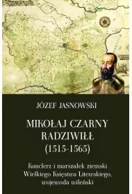 Miko�aj Czarny Radziwi�� (1515-1565)
