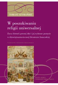 W poszukiwaniu religii uniwersalnej