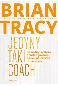 Jedyny taki coach. Sekretny system przeamywania..