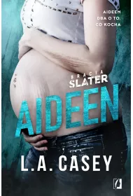 Aideen. Bracia Slater. Tom 3.5