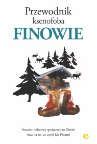 Finowie. Przewodnik ksenofoba