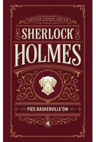 Pies Baskerville`�w. Sherlock Holmes