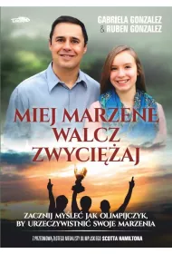 Miej marzenie, walcz, zwyciaj