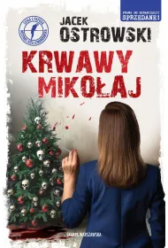 Krwawy Miko�aj. Seria z papug�. Mecenas Zuza Lewandowska. Tom 12