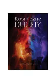 Kosmiczne duchy cz.1-2