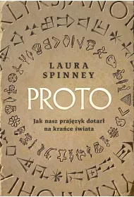 Proto. Jak nasz praj�zyk dotar� na kra�ce �wiata