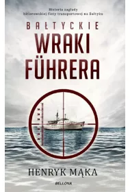 eBook Ba�tyckie wraki Fuhrera mobi epub