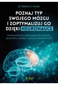 eBook Poznaj typ swojego mzgu i zoptymalizuj go dziki neuronauce pdf mobi epub