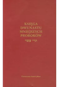 Ksi�ga dwunastu mniejszych prorok�w