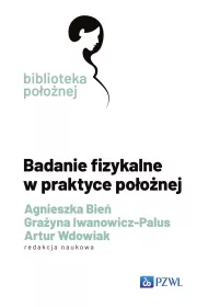 Badanie fizykalne w praktyce po�o�nej